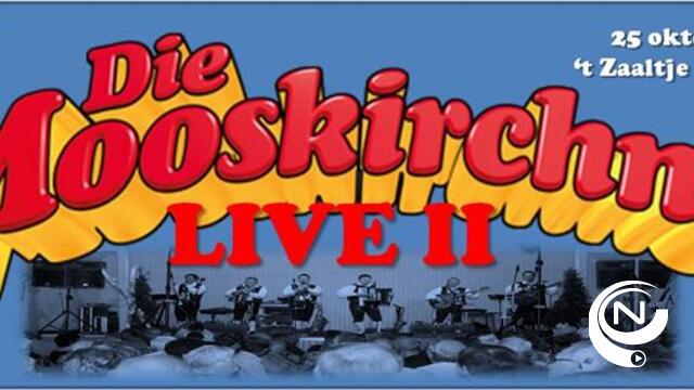 Die Mooskirchner opnieuw live in Morkhoven 