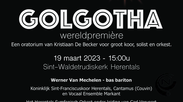 Sint-Franciscuskoor Herentals met unieke wereldpremière Golgotha in St.-Waldetrudiskerk