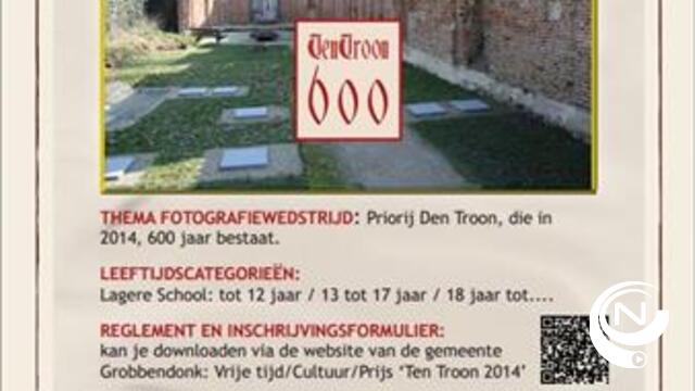 Fotowedstrijd gemeente Grobbendonk '600 jaar Ten Troon' verlengd
