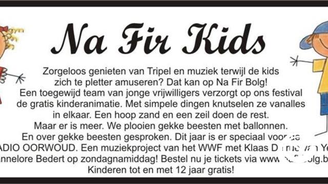 Na Fir Bolg nu ook Na Fir Kids