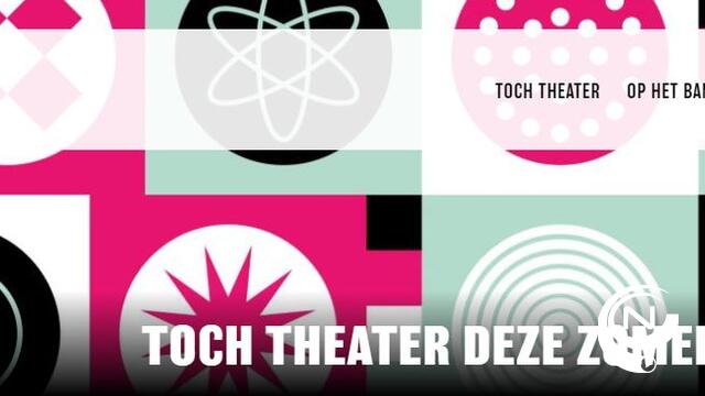 Opendoek lanceert toch Theater : een zomer vol theater