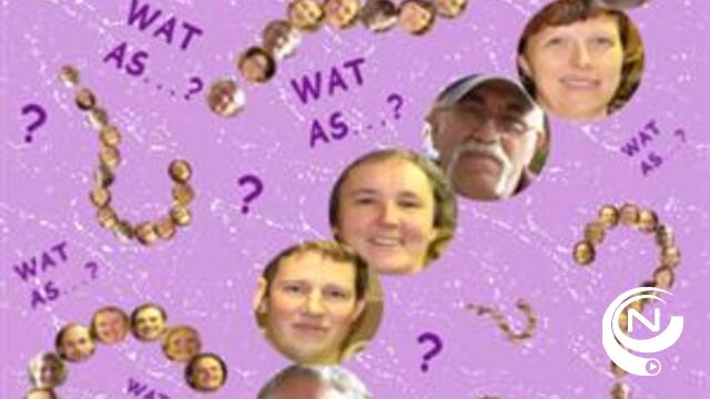 Wat als…? (Of zoals ze in de Kempen zeggen “Wat as…?”)